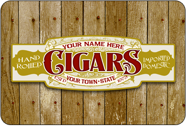 Personalized Cigar Sign #2